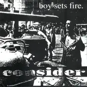 Boysetsfire - Consider