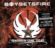 CD & DVD - Boysetsfire - Tomorrow Come Today - Digipak