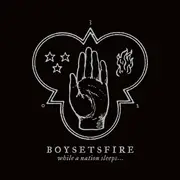 LP - Boysetsfire - While A Nation Sleeps... - Limited Edition, White Vinyl