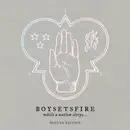 LP - Boysetsfire - While A Nation Sleeps... - Numbered, Crystal Clear