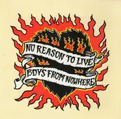 Boys From Nowhere - No Reason To Live