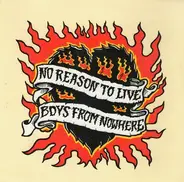 Boys From Nowhere - No Reason To Live