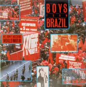 12'' - Boys From Brazil - We Don't Need No World War III