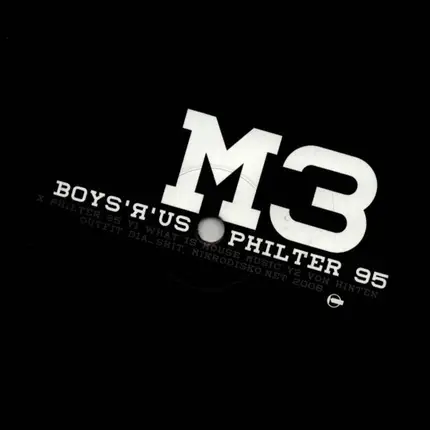 Boys'R'Us - PHILTER 95