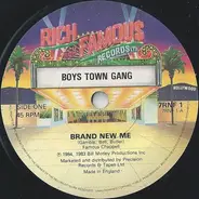 Boys Town Gang - Brand New Me