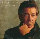 7inch Vinyl Single - Boz Scaggs - Cool Running