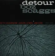 Boz Scaggs - Detour
