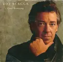 7inch Vinyl Single - Boz Scaggs - Cool Running