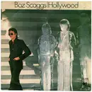 7inch Vinyl Single - Boz Scaggs - Hollywood