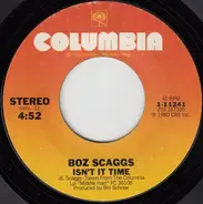 Boz Scaggs - Isn't It Time / Breakdown Dead Ahead