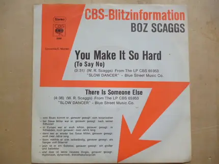 Boz Scaggs - You Make It So Hard (To Say No)