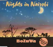 BoZuWa - Nights In Nairobi  (Remix '92)