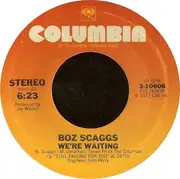 7'' - Boz Scaggs - Hard Times / We're Waiting