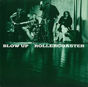 Blow Up - Rollercoaster
