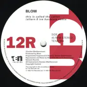 12inch Vinyl Single - Blow - This Is Called The Cutter