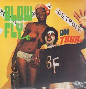 Blowfly - On Tour