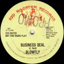 12'' - Blowfly - Business Deal