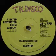 Blowfly - The Incredible Fulk