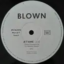 12inch Vinyl Single - Blown - Je T'Aime