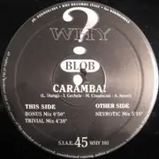 12inch Vinyl Single - Blob - Caramba!