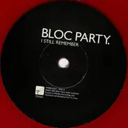 Bloc Party - I Still Remember