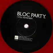 Bloc Party - I Still Remember