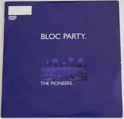 Bloc Party. - The pioneers