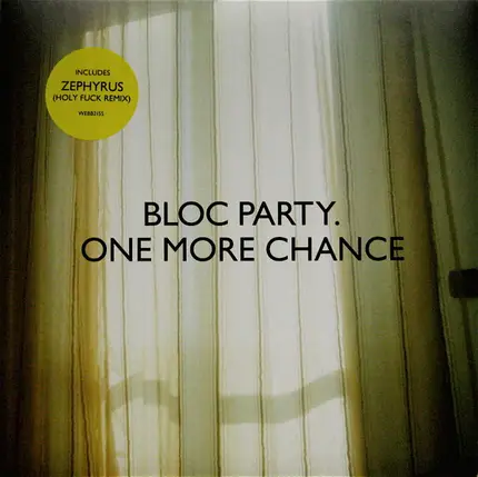 Bloc Party - One More Chance