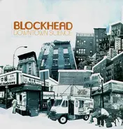 Blockhead - Downtown Science