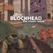 Blockhead - The Music Scene