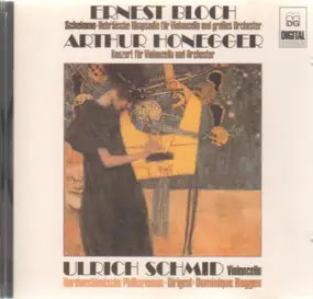 Bloch - Violoncellokonzert - Ulrich Schmid
