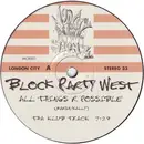 12inch Vinyl Single - Block Party West - All Things R Possible