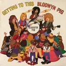 LP - Blodwyn Pig - Getting To This - Gatefold