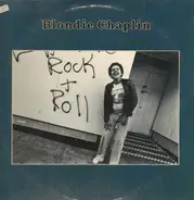 Blondie Chaplin - Blondie Chaplin