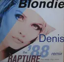 12'' - Blondie - Denis (The '88 Remix) / Rapture (The Teddy Riley Remix)