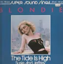 12'' - Blondie - The Tide Is High / Susie and Jeffrey