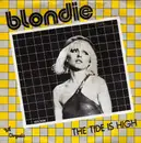 7'' - Blondie - The Tide Is High