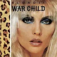 Blondie - War Child
