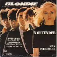 Blondie / Bloodless Pharaohs Featuring Brian Setzer - X Offender