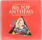 CD - Blondie, UB40, LL Cool J, a.o. - Greatest Ever! 80s Pop Anthems