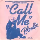7inch Vinyl Single - Blondie - Call Me