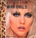 12inch Vinyl Single - Blondie - War Child