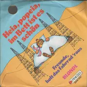 7inch Vinyl Single - Blondl - Heia, Popeia, Im Bett Ist Es Schön