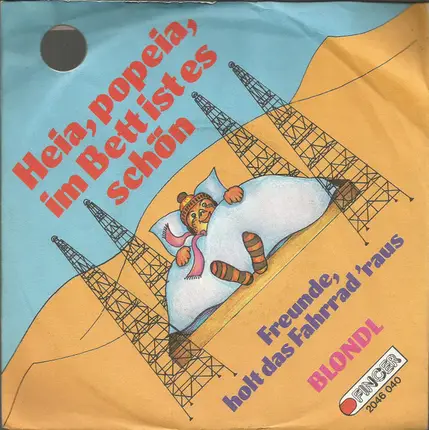 Blondl - Heia, Popeia, Im Bett Ist Es Schön