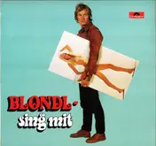 Blondl - Sing Mit