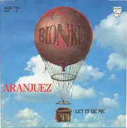 Blonker - Aranjuez / Let It Be Me