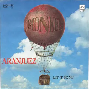 Blonker - Aranjuez / Let It Be Me