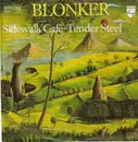 7'' - Blonker - Sidewalk Café