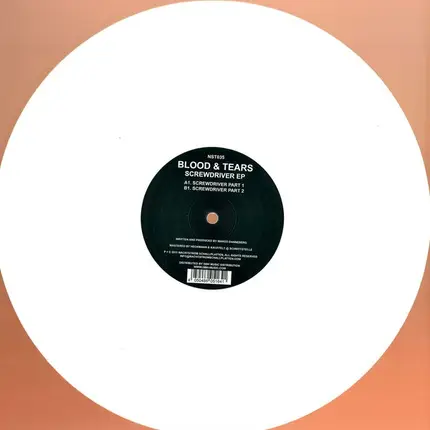 Blood & Tears - Screwdriver EP