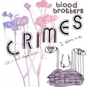 Blood Brothers - Crimes (yellow)